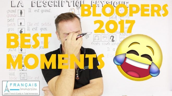 Best Moments & Bloopers 2017-Francais Immersion