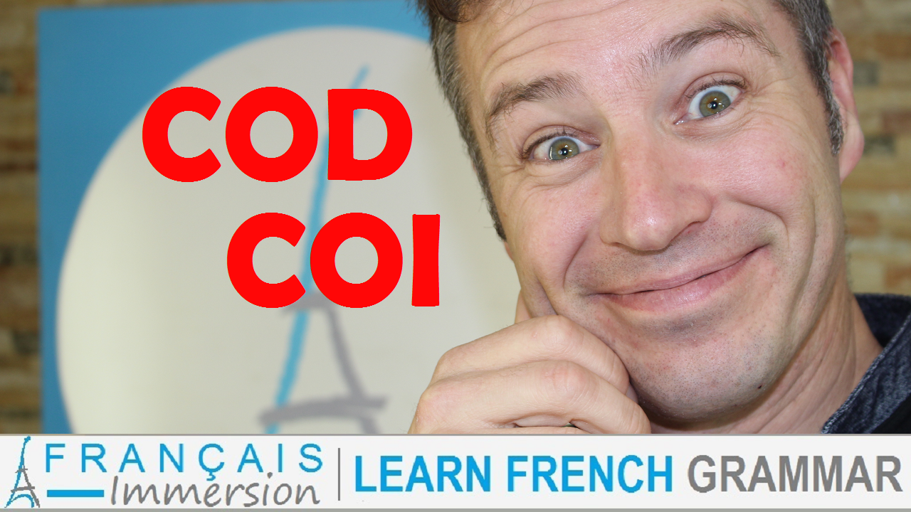 COD COI French Grammar - Francais Immersion