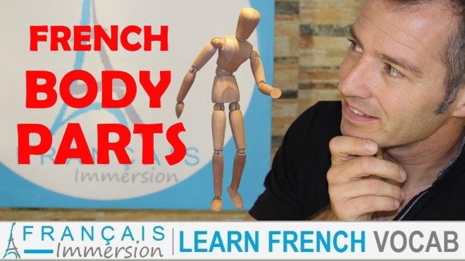 French Body Parts - Francais Immersion