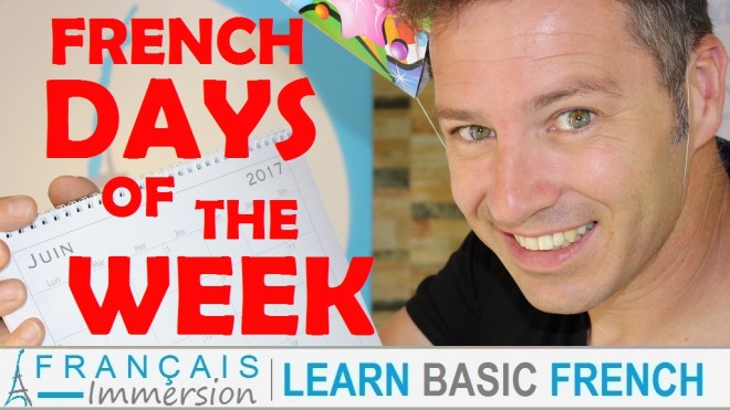 French Days of the Week - Francais Immersion