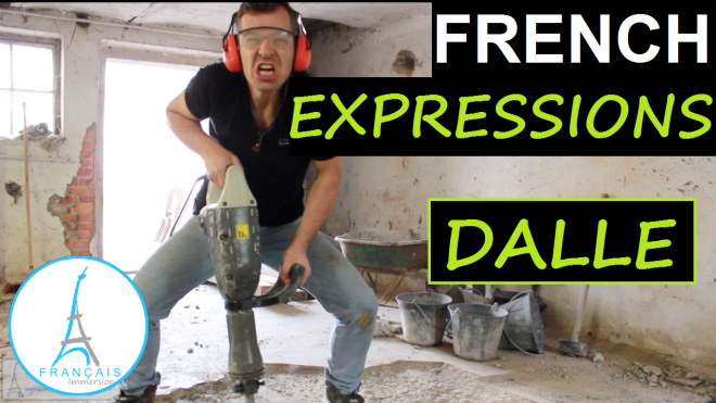 French Expressions Dalle - Francais Immersion