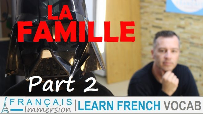 French Family Members Famille Part 2 - Francais Immersion