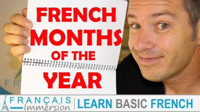 French Months of the Year - Francais Immersion