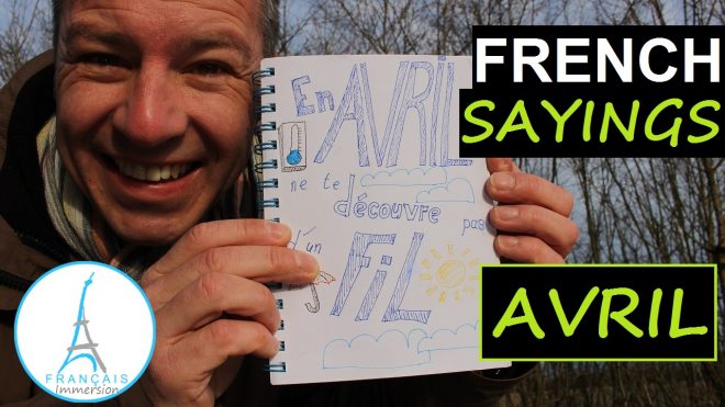 French Sayings Avril Fil - Francais Immersion