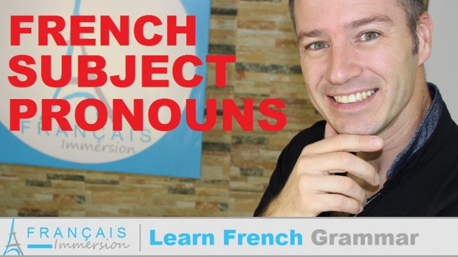 French Subject Pronouns - Français Immersion