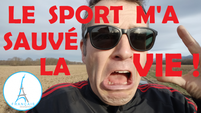 Le Sport a Sauve la Vie Learn French - Francais Immersion