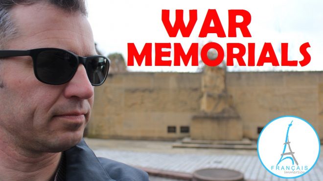 War Memorials in France Monuments aux Morts - Francais Immersion